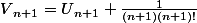 V{_{n+1}}=U{_{n+1}}+\frac{1}{(n+1)(n+1)!}